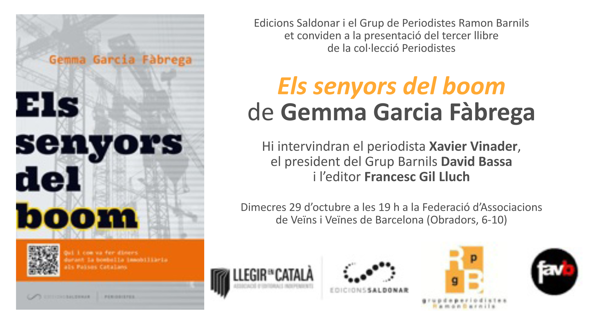 ‘Els senyors del boom’,  el nou llibre d’Edicions Saldonar i el Grup Barnils sobre la bombolla immobiliària als Països Catalans